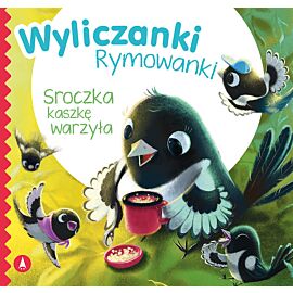 Sroczka kaszkę warzyła