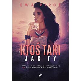 Ktoś taki jak Ty. Część 2