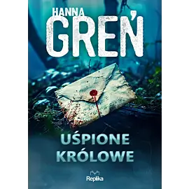 Uśpione królowe. W trójkącie beskidzkim, tom 1