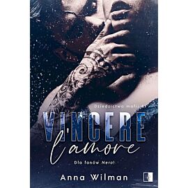Vincere l'amore. Dziedzictwo mafii. Tom 1
