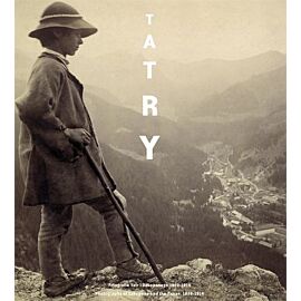 Tatry fotografie tatr i zakopanego 1859-1914 wer. Pol/ang