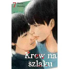 Krew na szlaku - 07