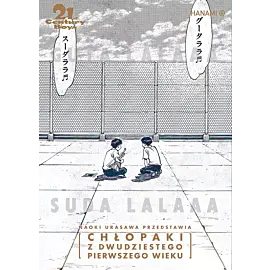 21st Century Boys - Chłopaki z dwudziestego pierwszego wieku
