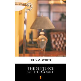 The Sentence of the Court (e-book)