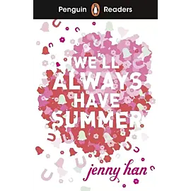 Penguin Readers We'll Always Have Summer