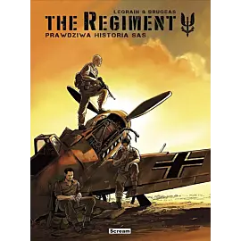 The Regiment - Prawdziwa historia SAS - wydanie zbiorcze