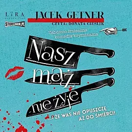 Nasz mąż nie żyje (audiobook CD)