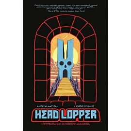 Head Lopper - 4 - Wyprawa do schodów Mulgrida