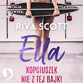 Ella Kopciuszek nie z tej bajki (audiobook MP3)