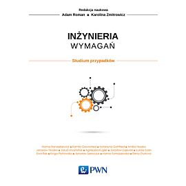 Inżynieria wymagań. Studium przypadków.
