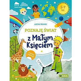 Poznaję świat z Małym księciem