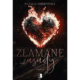 Zasady 3 Złamane zasady