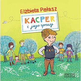 Kacper i jego sprawy (e-book)