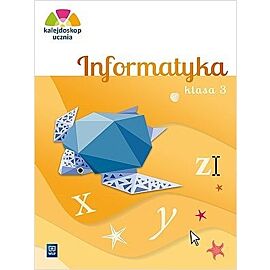 Kalejdoskop ucznia zeszyt ćwiczeń informatyka klasa 3 szkoła podstawowa