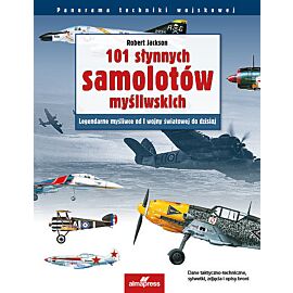 101 słynnych samolotów myśliwskich