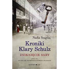 Kroniki Klary Schulz. Zniknięcie Sary