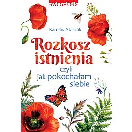 Rozkosz istnienia,