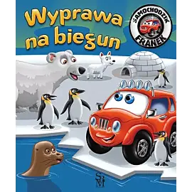Samochodzik Franek. Wyprawa na biegun