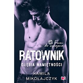 Ratownik. Głębia namiętności. Faceci do wynajęcia