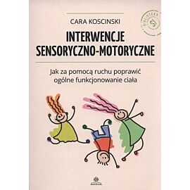 Interwencje sensoryczno-motoryczne