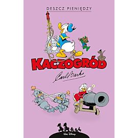 Kaczogród - 13 - Deszcz pieniędzy i inne historie z lat 1951-1952