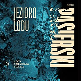 Jezioro lodu (audiobook MP3)