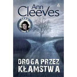 Droga przez kłamstwa