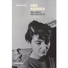 Ewa Kierska Malarka melancholii