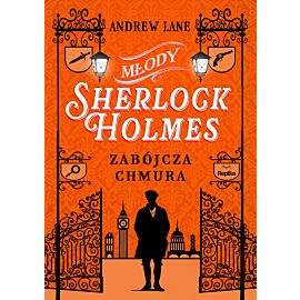 Młody Sherlock Holmes. Tom 1. Zabójcza chmura (e-book)