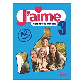 J'aime 3 podręcznik do francuskiego dla młodzieży A2