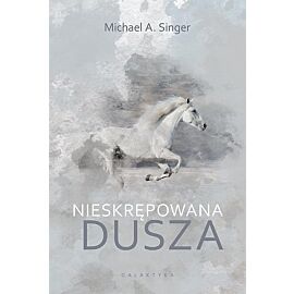Nieskrępowana dusza