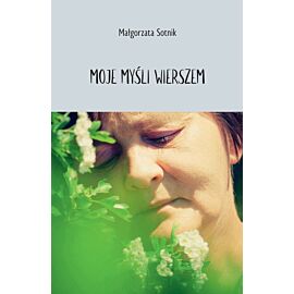 Moje myśli wierszem