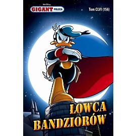 Gigant poleca - 156 - Łowca bandziorów