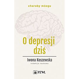 O depresji dziś