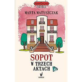 Sopot w trzech aktach