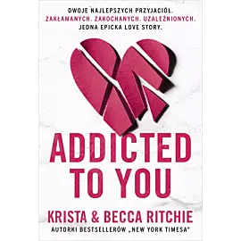 ADDICTED TO YOU