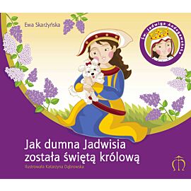 Jak dumna Jadwisia została świętą królową