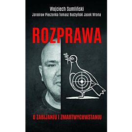 Rozprawa o zabijaniu i zmartwychwstaniu
