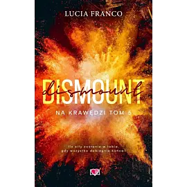 Dismount. Na krawędzi. Tom 5
