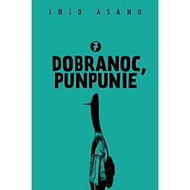 Dobranoc, Punpunie - 07