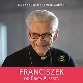 Franciszek od Brata Alberta (audiobook MP3)