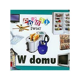 W domu. Poznaj świat