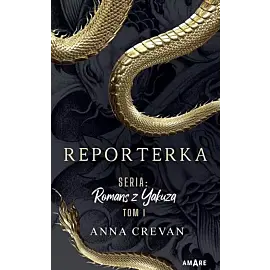 Reporterka. Romans z Yakuzą