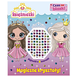 A ja lubię księżniczki. Czas na blask!