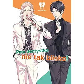 Pani dentystko, nie tak blisko! - 02