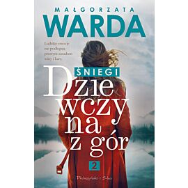 Dziewczyna z gór. Śniegi