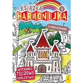 Książka harmonijka. Wyczaruj tęczowe królestwo cz.3