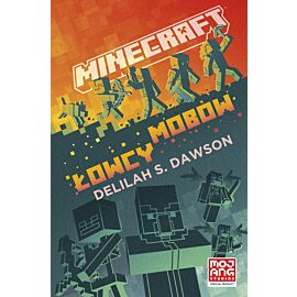 Minecraft. łowcy mobów (e-book)