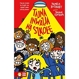 Szkolne szaleństwa. Tajna inwazja na szkołę