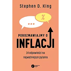 Porozmawiajmy o inflacji
